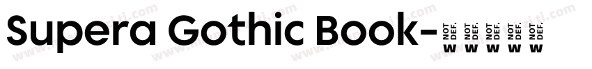Supera Gothic Book字体转换